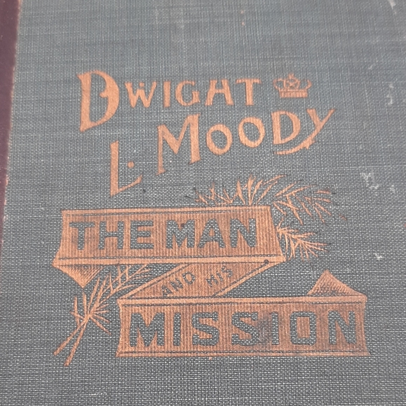 1900 Dwight L. Moody The Man and his Misson Hardcover Book Fallows Davis Hillis - Picture 4 of 15